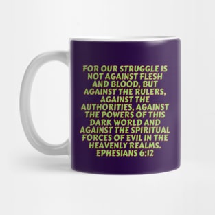 Bible Verse Ephesians 6:12 Mug